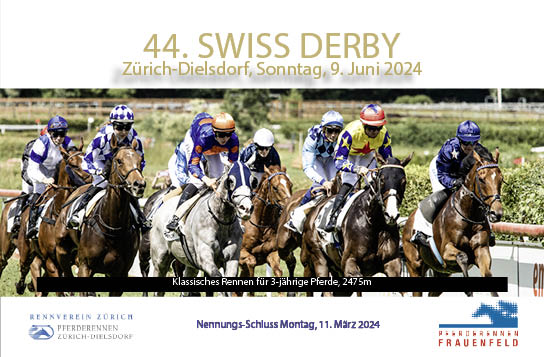 44. Swiss Derby - Nennungs-Schluss